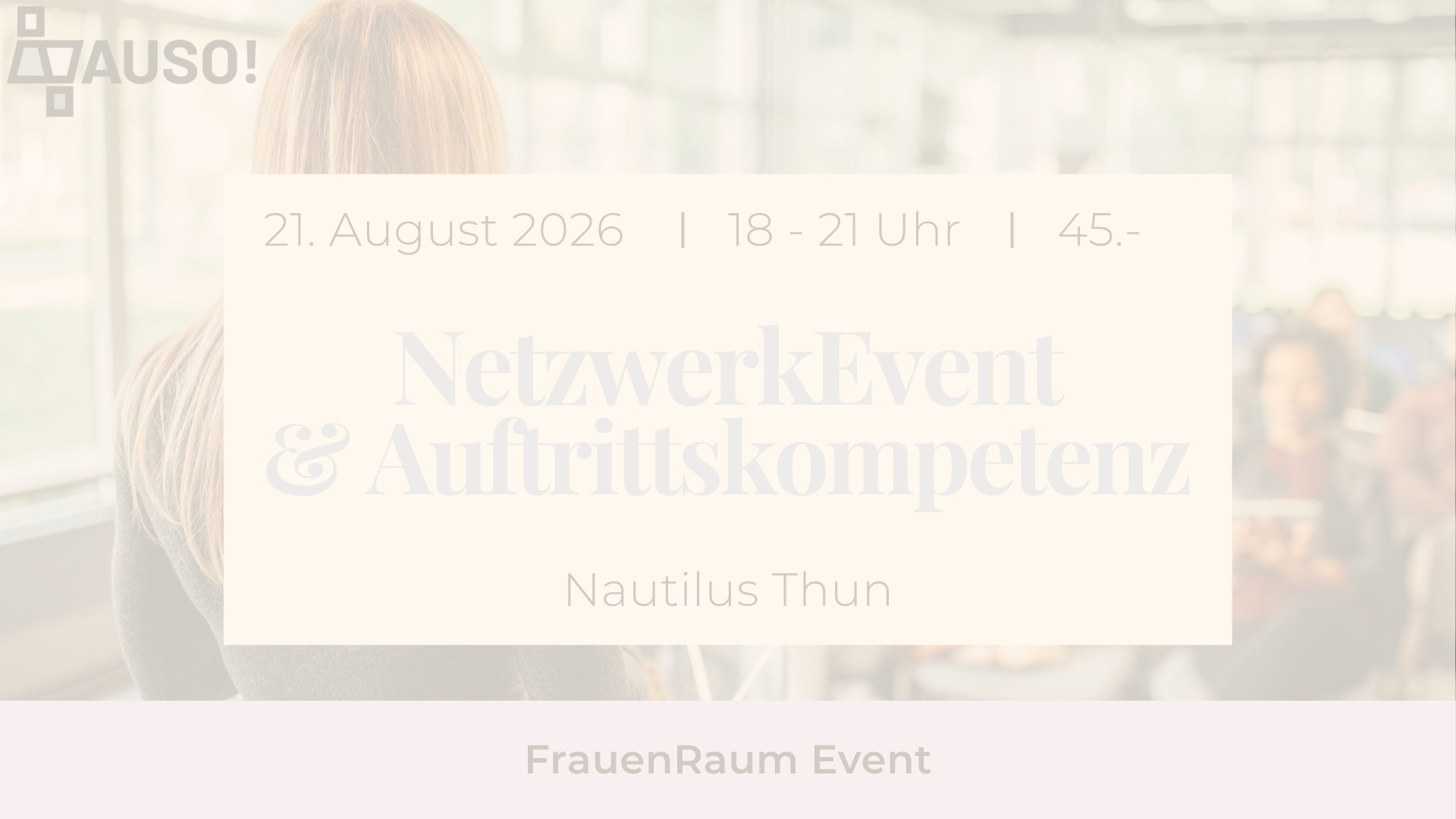 NetzwerkEvent-Auftrittskompetenz im Nautilus Thun